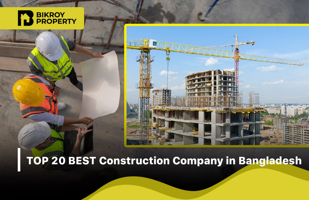 BEST Construction Company in Bangladesh