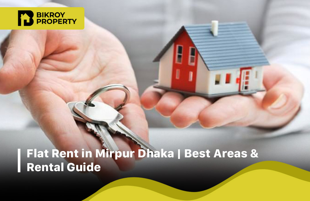 Flat Rent in Mirpur